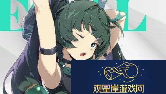 绝区零青衣角色能力评估与获取教程